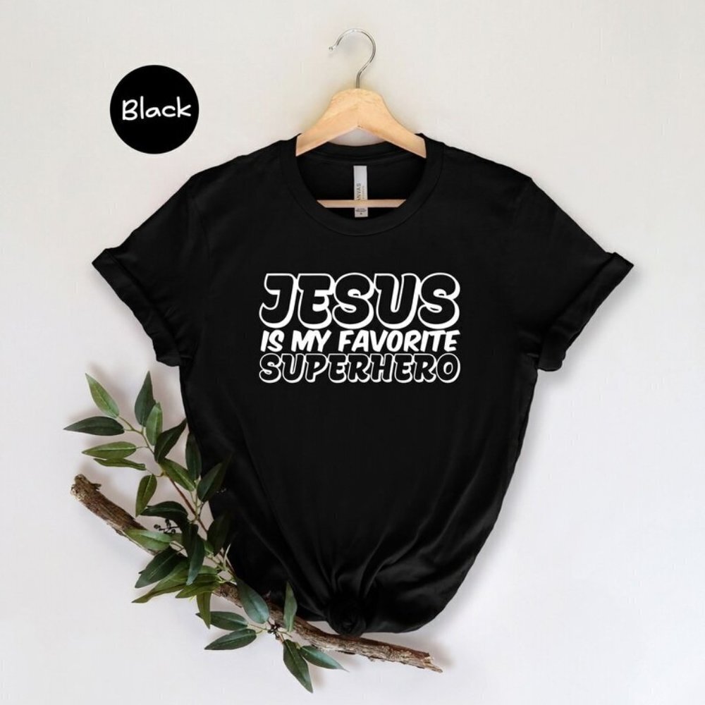Jesus Is My Superhero Shirt Jesus Christ Lover Shirt Sunday Church Tshirt